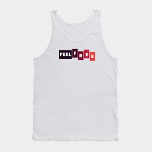 simple feel free Tank Top